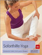 Soforthilfe Yoga,Buch, Heiek Oellerich, Miriam Wessels