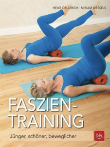 Buch Faszien-Training von Heike Oellerich und Miriam Wessels