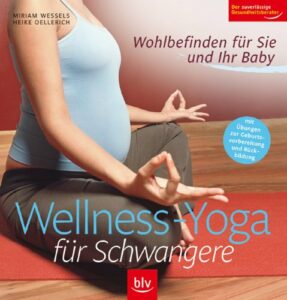 Wellness Yoga in der Schwangerschaft